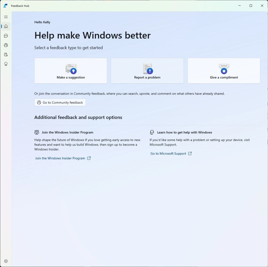 The new Feedback Hub home page where you can file suggestions, problems or compliments. 