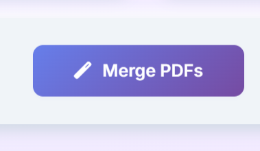 Merge PDFs button used to combine multiple PDF files into a single document