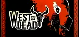 West of Dead
