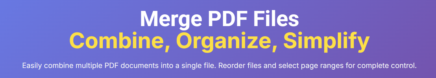 Browser-based PDF merger tool with drag-and-drop upload interface