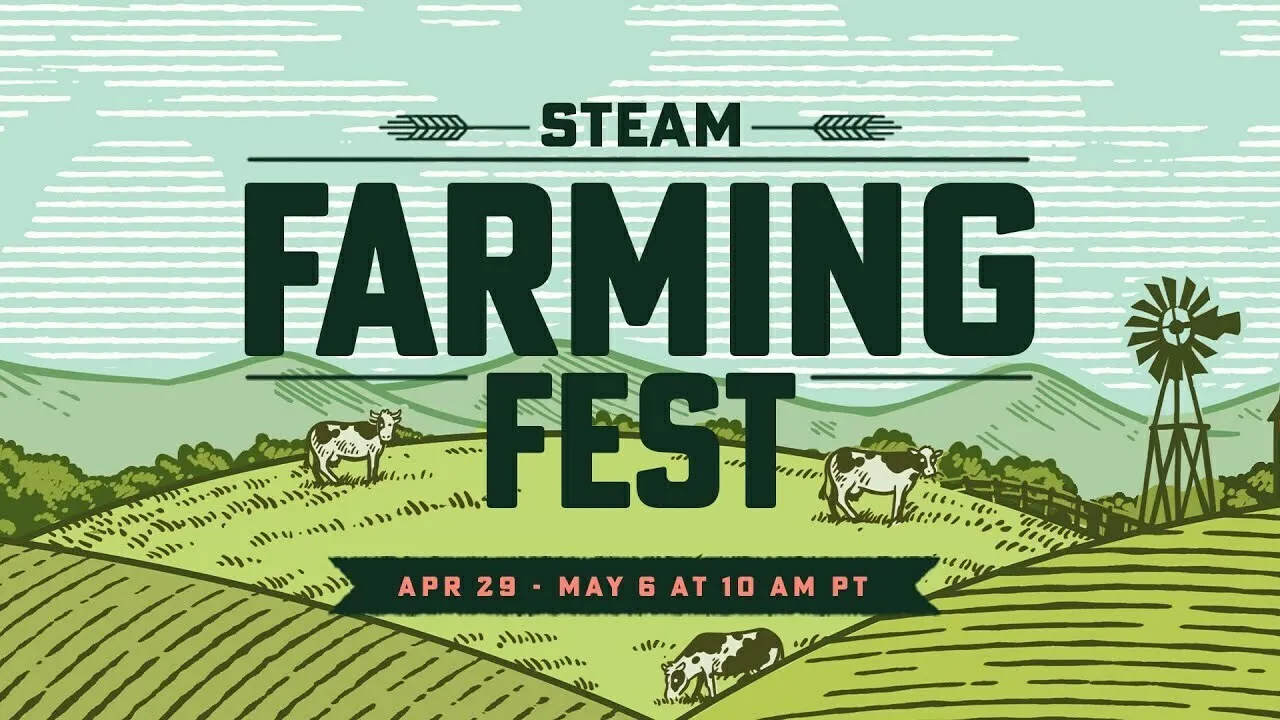 Steam农场管理游戏节明日开幕,数百款游戏参与大促