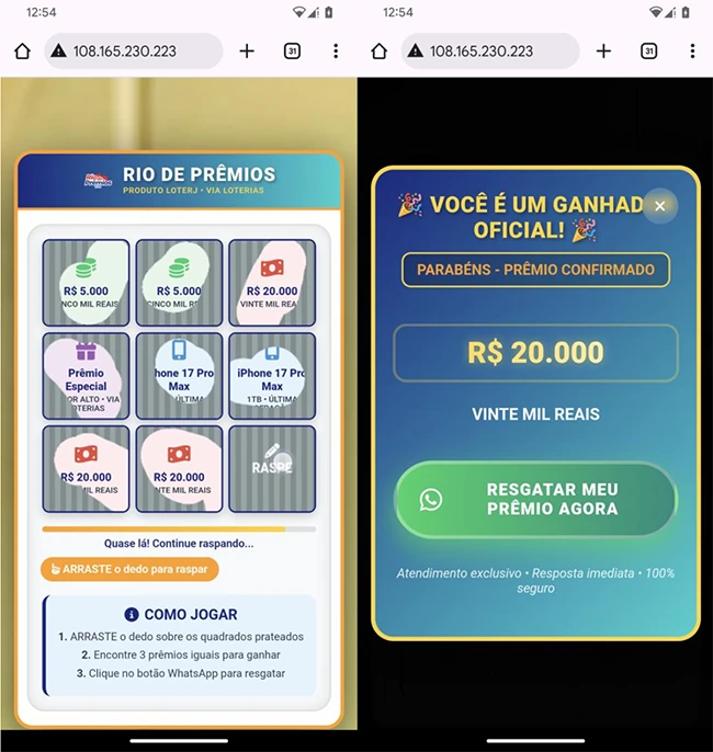 Scratching symbols always results in winning R$20,000 (left), with the victim being invited to launch WhatsApp via a button saying “Redeem my prize now” (machine translated) to claim their prize (right) NGate NFC malware