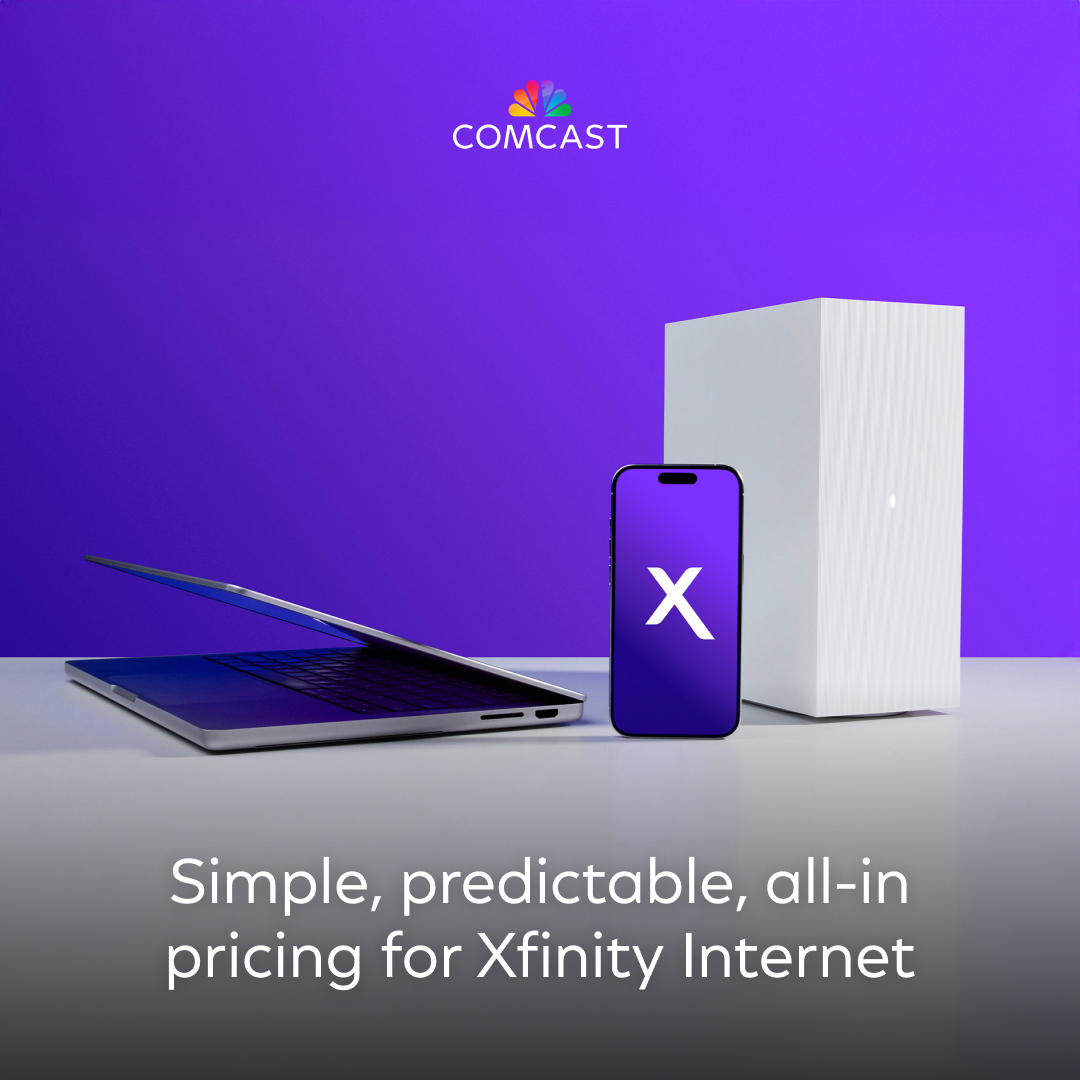 Simple, Predictable, All-In-Pricing for Xfinity Internet Simple, Predictable, All-In-Pricing for Xfinity Internet