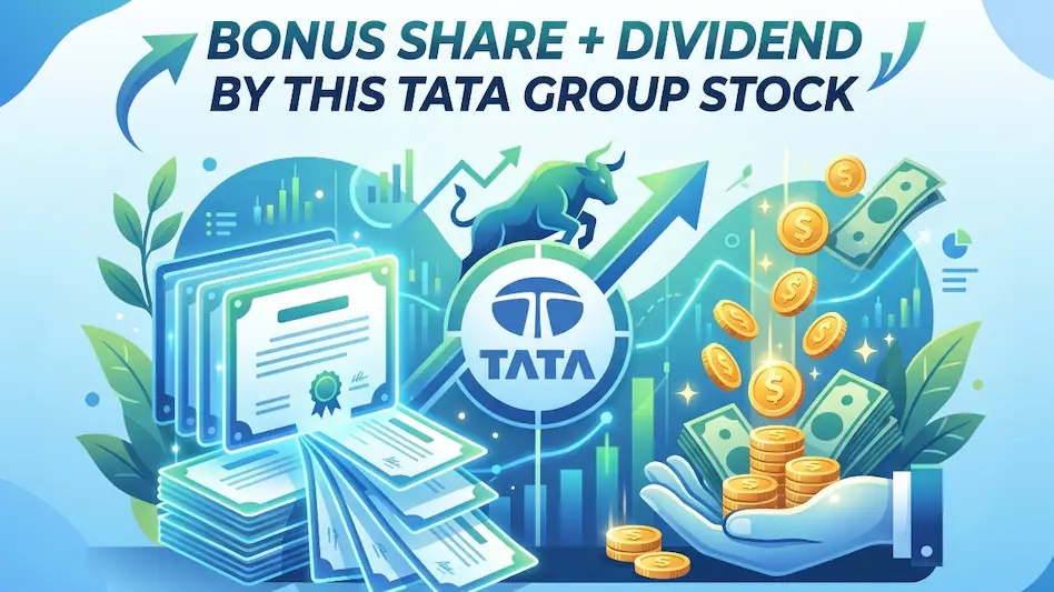 Dividend & bonus share - Double delight from Tata group stock | Stock up 29% in a month