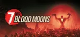 7 Days Blood Moons
