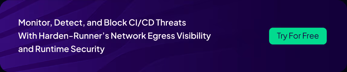 Try StepSecurity for Free
