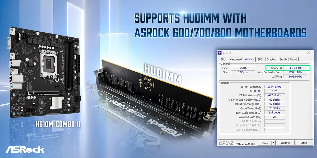 内存危机逼出“半通道”:华擎、华硕主板支持 DDR5 32-bit HUDIMM