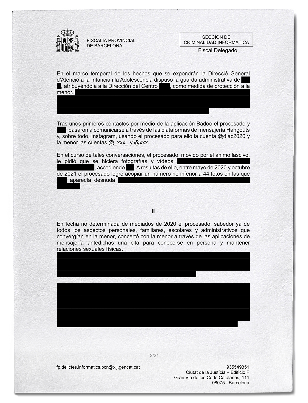 Se describen las violaciones a una ni�a que ten�a 12 a�os cuando la contact�.