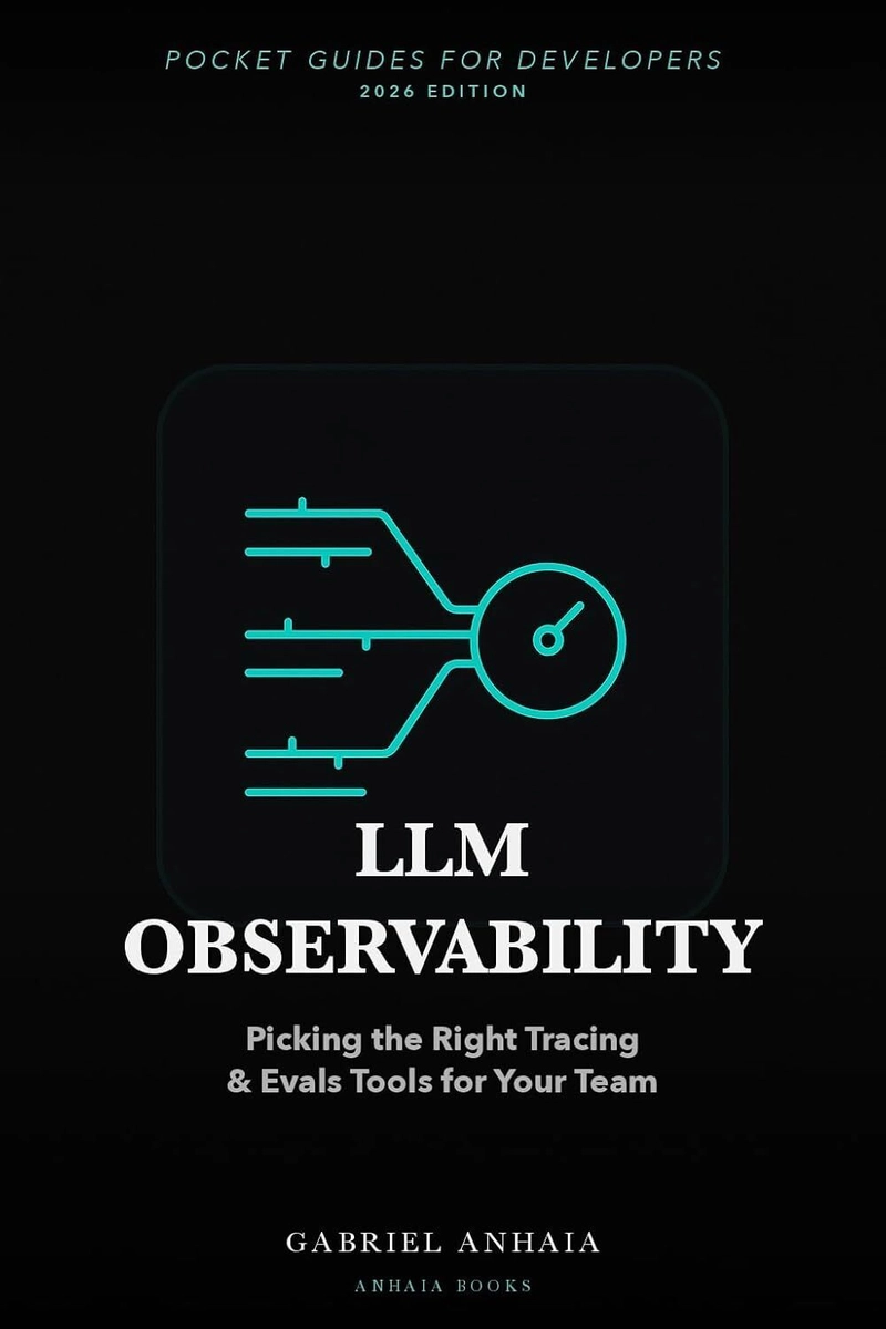 LLM Observability Pocket Guide