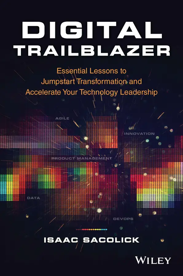 Digital Trailblazer by Isaac Sacolick