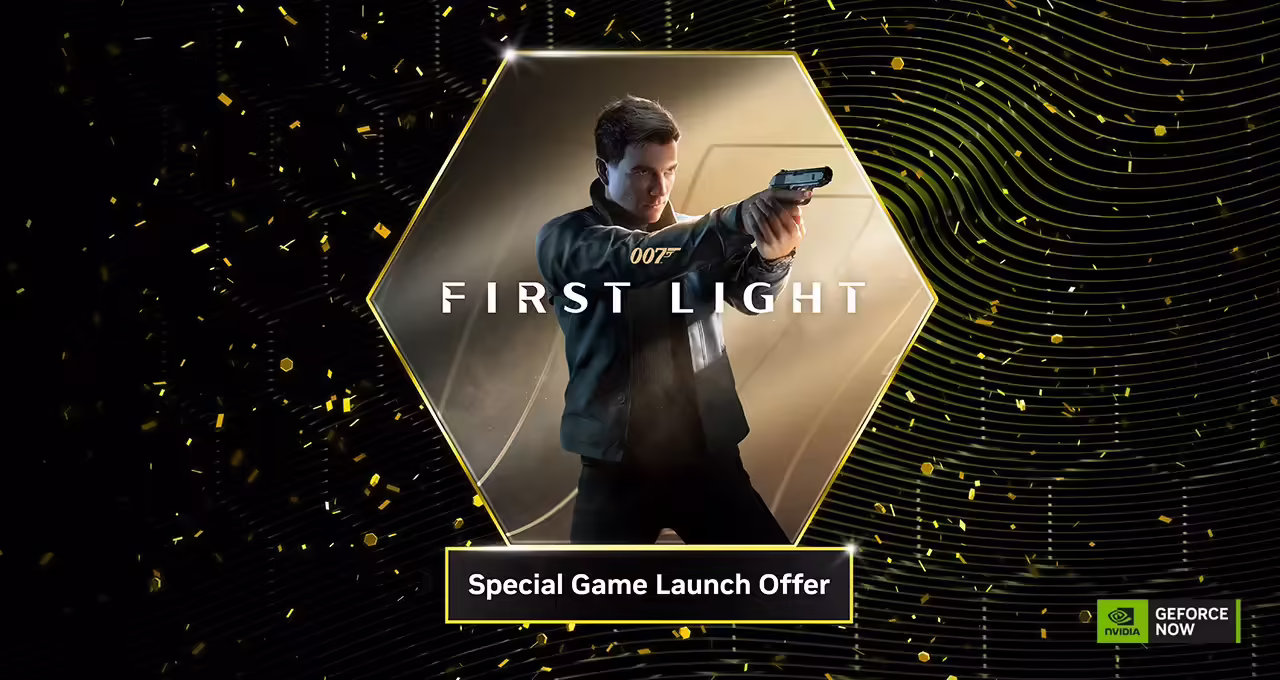 英伟达 GeForce NOW 更新:终级会员 5 月 27 日可获《007:初露锋芒》